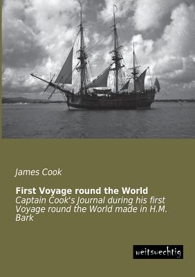 First Voyage Round the World By James Cook Cover Image