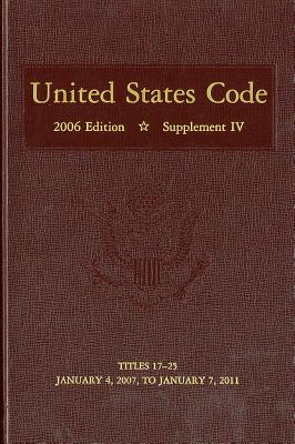 United States Code: 2006, Supplement 4, Volume 3 Cover Image