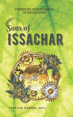 Sons Of Issachar (Paperback) | River Bend Bookshop Llc