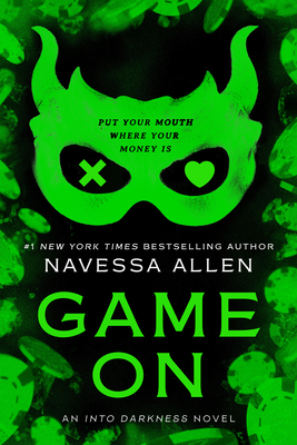 Game On: An Into Darkness Novel By Navessa Allen Cover Image