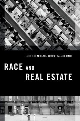 Race and Real Estate (Transgressing Boundaries: Studies in Black Politics and Blac)