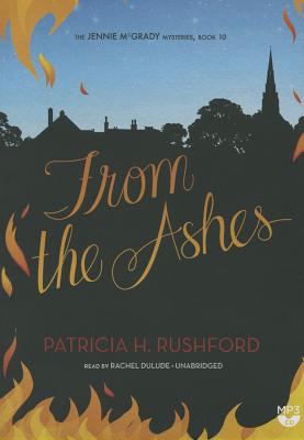 From the Ashes (Jennie McGrady Mysteries #10) Cover Image