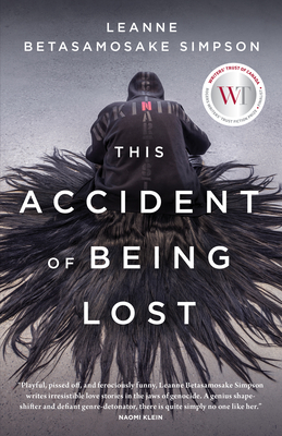 This Accident of Being Lost: Songs and Stories