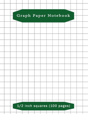 Graph Paper Notebook: Composition School Book 1/2 inch squares 0.5