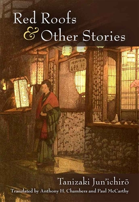 Red Roofs and Other Stories (Michigan Monograph Series in Japanese Studies #79)