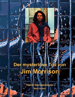 Der mysteriöse Tod von Jim Morrison Cover Image