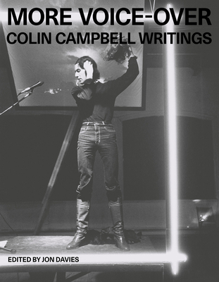 More Voice-Over: Colin Campbell Writings Cover Image