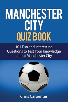 Manchester City Quiz Book Cover Image
