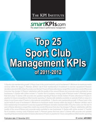 Top 25 Sport Club Management KPIs of 2011-2012 Cover Image