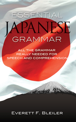 Essential Japanese Grammar (Dover Language Guides Essential Grammar)
