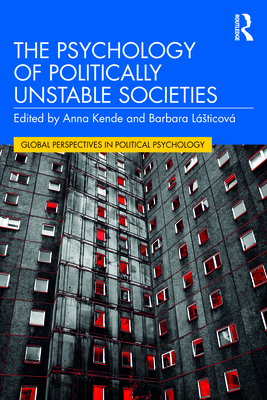 The Political Psychology of Social Unrest in Latin America (Global ...