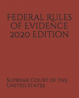 Federal Rules of Evidence 2020 Edition Cover Image