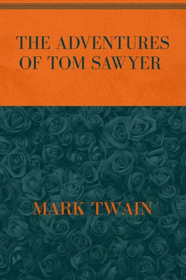 The Adventures of Tom Sawyer