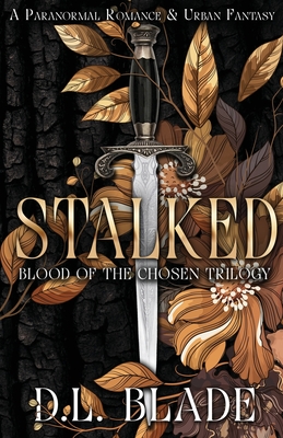 Stalked: An Adult Vampire and Witch Romance & Urban Fantasy Cover Image