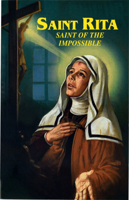 Saint Rita: Saint of the Impossible By John Otto Cover Image