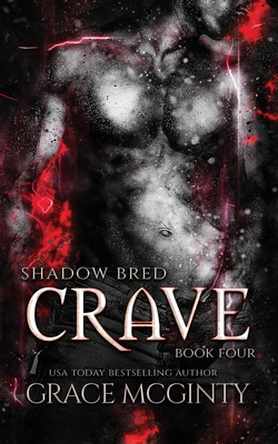 Crave: Shadow Bred Book 4 Cover Image