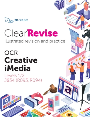 ClearRevise OCR Creative iMedia Level 1/2 J834 By Pg Online Cover Image