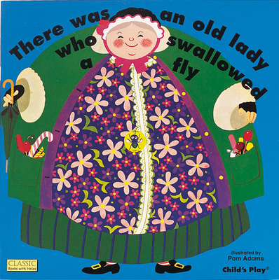 There Was an Old Lady...Fly (Classic Books with Holes Board Book) Cover Image