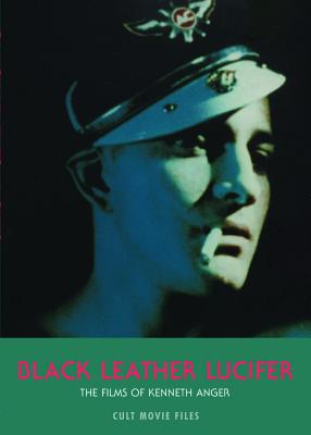 Black Leather Lucifer (Cult Movie Files) Cover Image