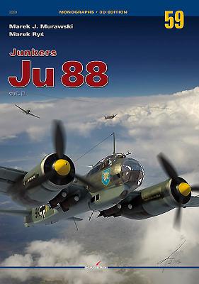 Junkers Ju 88: Volume 2 (Monographs 3D Edition #59) By Marek Murawski, Marek Ryś Cover Image