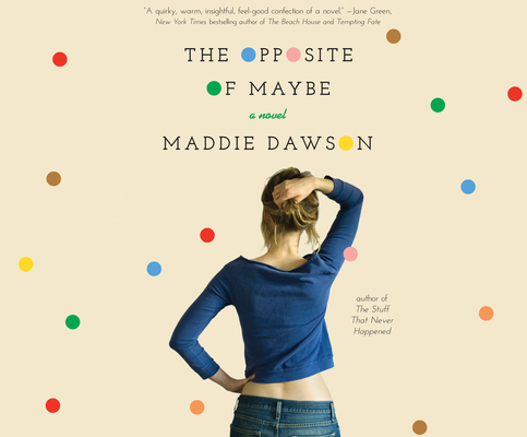 Cover for The Opposite of Maybe
