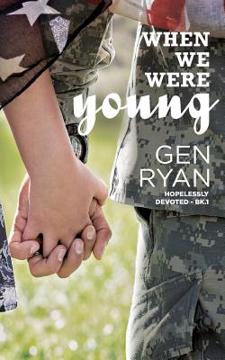When We Were Young (Hopelessly Devoted #1)