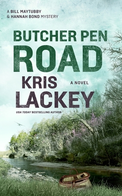 Butcher Pen Road By Kris Lackey Cover Image