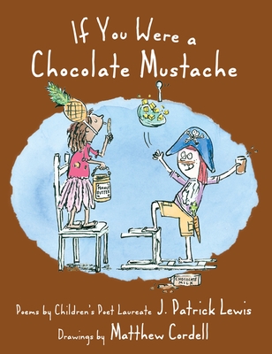 Cover for If You Were a Chocolate Mustache