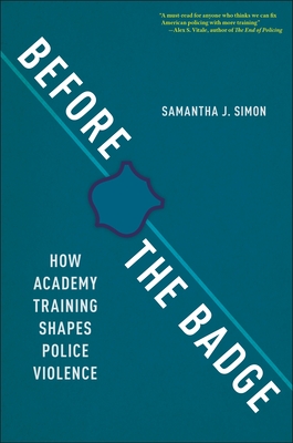 Before the Badge: How Academy Training Shapes Police Violence Cover Image