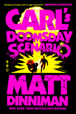 Carl's Doomsday Scenario (Dungeon Crawler Carl #2)