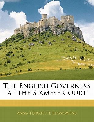 The English Governess at the Siamese Court