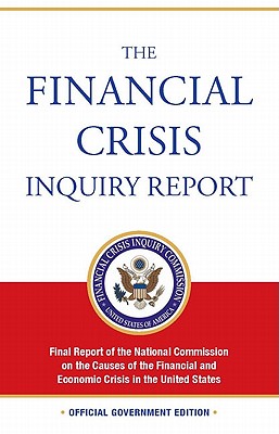 The Financial Crisis Inquiry Report Cover