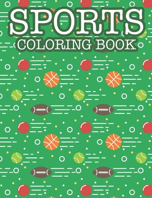 Coloring Book For Boys Cool Sports: Sports Coloring Book Cover Image