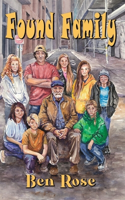 Found Family By Ben Rose Cover Image