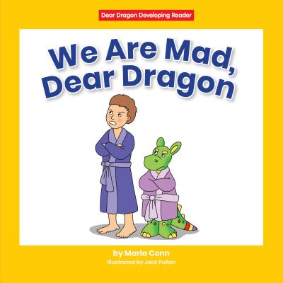 We Are Mad, Dear Dragon (Dear Dragon Developing Readers)