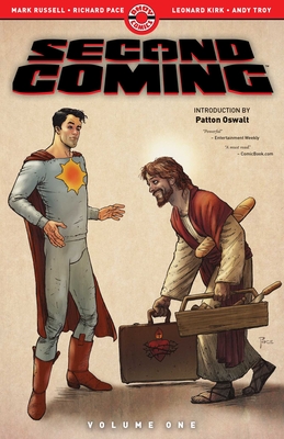 Second Coming By Mark Russell, Richard Pace (Illustrator), Leonard Kirk (Illustrator), Andy Troy (Illustrator), Patton Oswalt (Introduction by) Cover Image