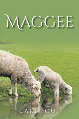 Maggee By Carl Fout Cover Image