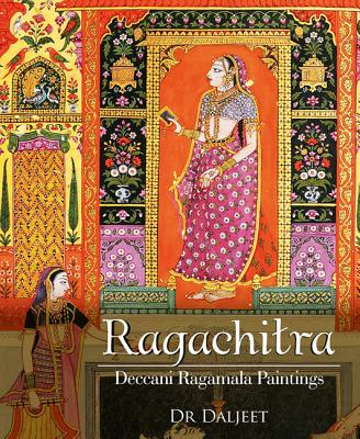 Ragachitra: Deccani Ragamala Paintings Cover Image