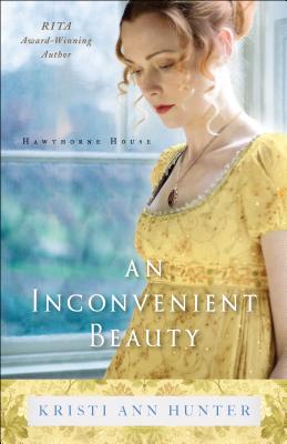 Cover for An Inconvenient Beauty (Hawthorne House)
