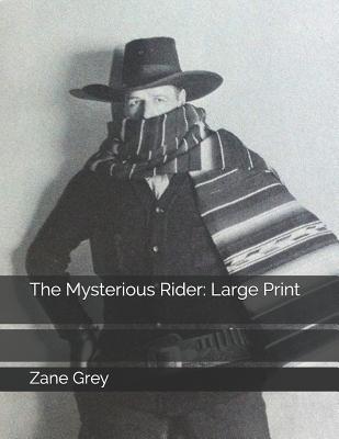 The Mysterious Rider