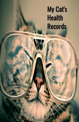 My Cat's Health Records: Cat Vaccination Record Book, Cat Immunization Log, Shots Record Card, Kitten Vaccine Book, Vaccine Book Record, Cats M By Ramini Brands Cover Image