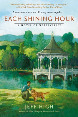 Cover for Each Shining Hour (A Novel of Watervalley #2)