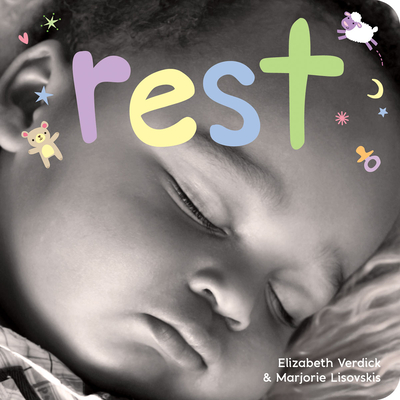 Rest: A board book about bedtime (Happy Healthy Baby®) Cover Image