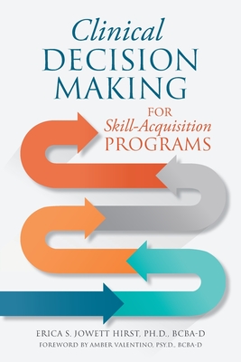 Clinical Decision Making for Skill-Acquisition Programs Cover Image