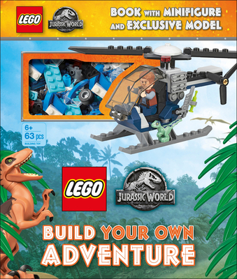 LEGO Jurassic World Build Your Own Adventure: with minifigure and exclusive model (LEGO Build Your Own Adventure) cover
