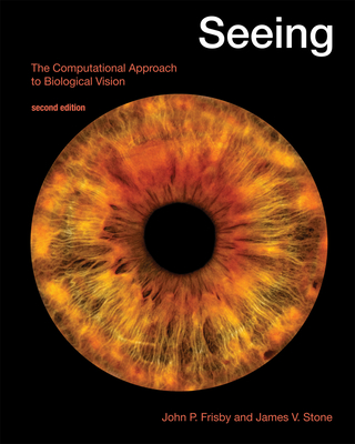 Seeing, second edition: The Computational Approach to Biological Vision