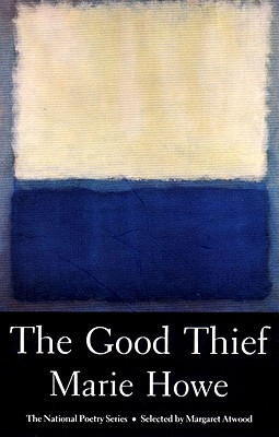 Cover for The Good Thief (The National Poetry Series)