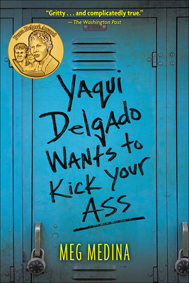 Yaqui Delgado Wants to Kick Your A** By Meg Medina Cover Image