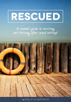 Rescued By Shelley S. Martinkus Cover Image