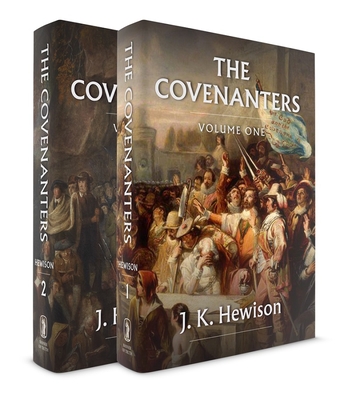 Covenanters: 2 Volume Set By J. K. Hewison Cover Image